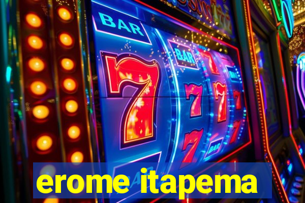 erome itapema